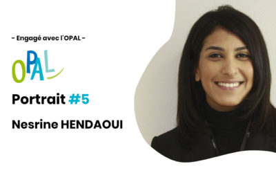 ENGAGÉS AVEC L’OPAL | PORTRAIT DE NESRINE