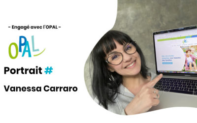 ENGAGÉS AVEC L’OPAL | PORTRAIT DE VANESSA CARRARO