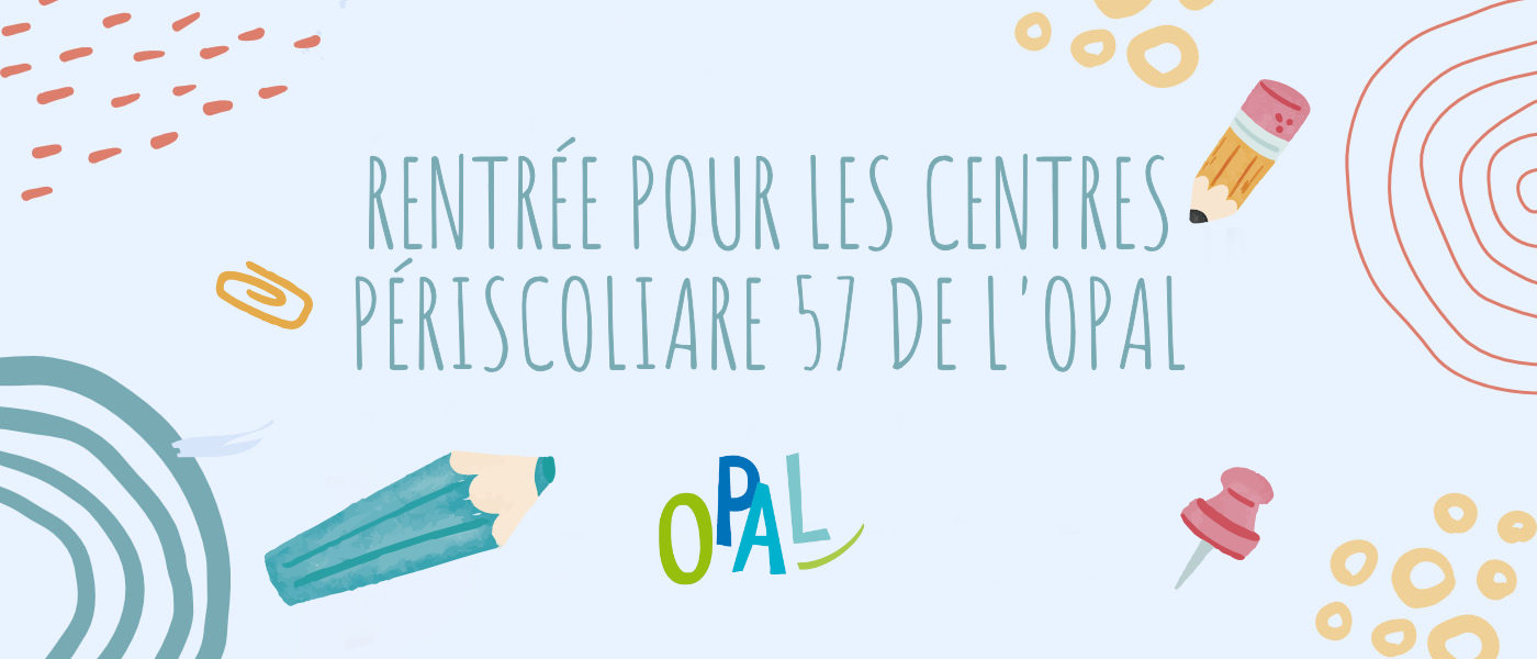 Header-Rentrée periscolaire 57_Opal-67
